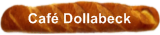Caf&eacute; Dollabeck